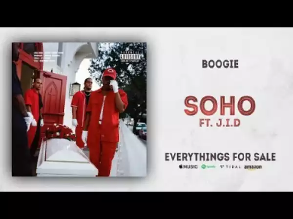 Boogie - Soho ft. J.I.D